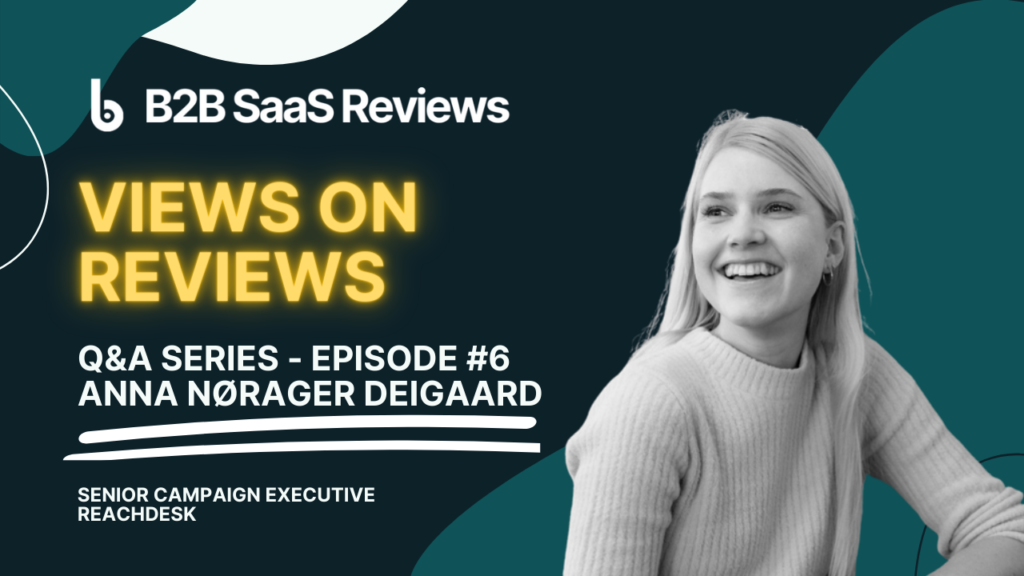 How Reachdesk Reviews Led To A Spot On G2’s Top 100 Fastest Growing Products – With Anna Nørager Deigaard