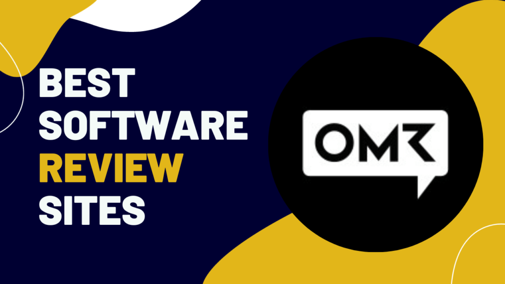 Best Software Review Sites: OMR Reviews