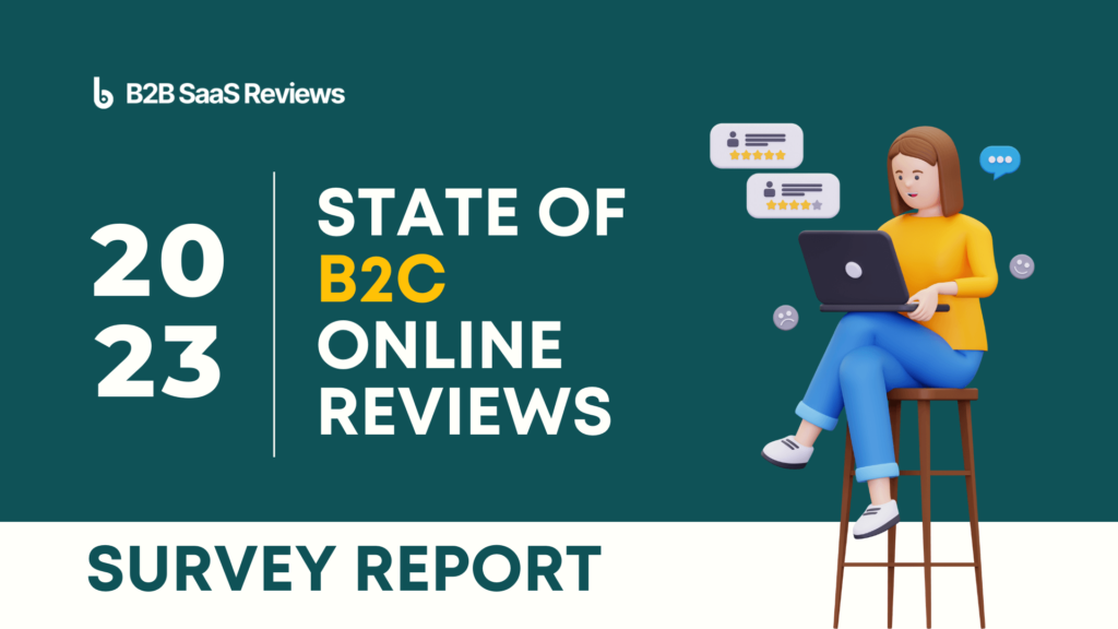 2023 State of B2C Online Reviews: Survey Report