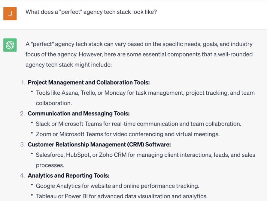 Using ChatGPT for its opinion on the “perfect” agency tech stack.